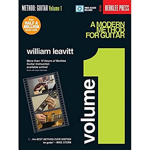 William Leavitt: A Modern Method For Guitar Volume 1 (Book & Online Video): Noten, Lehrmaterial, Download (Audio) für Gitarre (Method: Guitar, Band ... Video Guitar Instruction (Method: Guitar, 1) von Berklee Press Publications